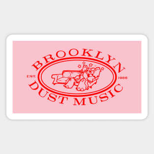 Brooklyn Dust Music (red) Magnet